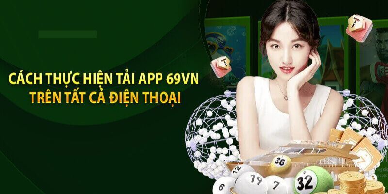 Tải game 69VN cổng game trực tuyến với nhiều thể loại hấp dẫn